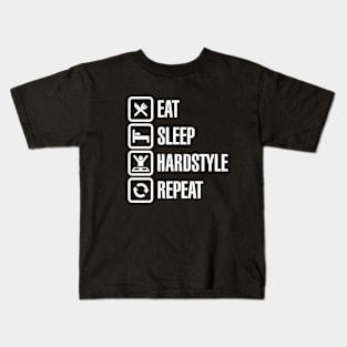 Eat sleep Hardstyle repeat Kids T-Shirt